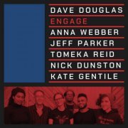 Dave Douglas - Engage (2019)