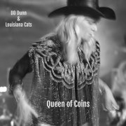 DD Dunn & Louisiana Cats - Queen of Coins (2025) [Hi-Res]