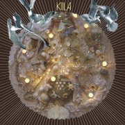 Kiila - Tuota, Tuota (2009)