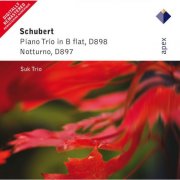 Suk Trio - Schubert : Piano Trio No.1 & Piano Trio, 'Notturno' (2006)