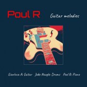 Poul R - Guitar melodies (2025) Hi Res