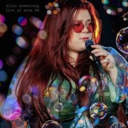 Alice Armstrong - Live at Area 88 (Live) (2024) Hi Res