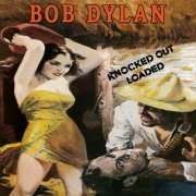 Bob Dylan - Knocked Out Loaded (1986) [24bit FLAC]