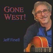 Jeff Finell - Gone West (2023)