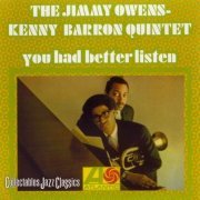 The Jimmy Owens-Kenny Barron Quintet - You Had Better Listen (1967)