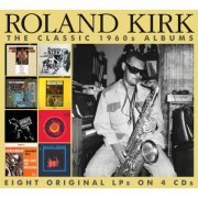 Roland Kirk - The Classic 1960s Albums (2024)