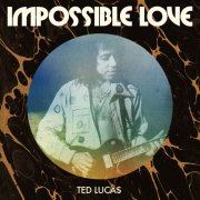 Ted Lucas - Impossible Love (2026) [Hi-Res]