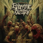Embryonic Autopsy - Rise of the Mutated (2026) Hi-Res