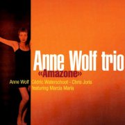 Anne Wolf Trio - Amazone (2001)