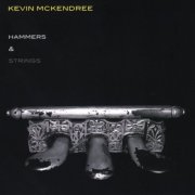 Kevin McKendree - Hummers & Strings (2005)