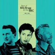 Billy Bragg - Best of Billy Bragg at the BBC 1983 - 2019 (2019) [Hi-Res]