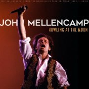 John Mellencamp - Howling At The Moon (Live 1994) (2022)