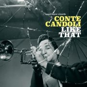 Conte Candoli - Like That (2019)