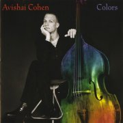 Avishai Cohen - Colors (2000)