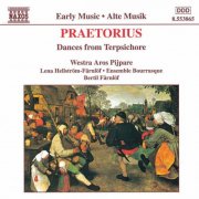 Bourrasque Ensemble, Westra Aros Pipers, Bertil Farnlof - Praetorius: Dances From Terpsichore (1998)