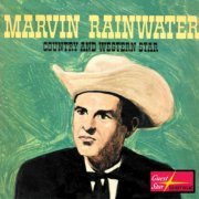 Marvin Rainwater - Marvin Rainwater Country and Western Star (2019)