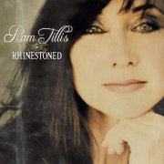 Pam Tillis - Rhinestoned (2007)