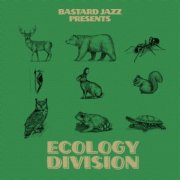VA - Bastard Jazz Presents: Ecology Division (2026)