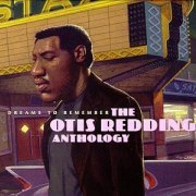 Otis Redding - Dreams to Remember: The Otis Redding Anthology (1998)