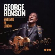 George Benson - Weekend in London (Live) (2020) [Hi-Res]