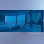 Blue Six - Beautiful Tomorrow (2002)