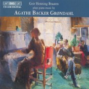 Geir Henning Braaten - Backer Grondahl: Piano Music (2000)