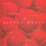 Brendan Doyle, Michael Buckley, Karl Ronan, Michael Nielsen, Myles Drennan, Ronan Guilfoyle, Conor Guilfoyle – Septet Music (1995)