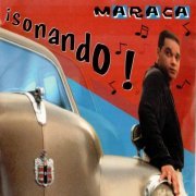 Maraca And His Band Otra Visión -  ¡Sonando! (1998) FLAC