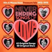 VA - Never Ending Songs Of Love: Hits and Misses From Treasure Isle 1973-1975 - 2CD (2022)