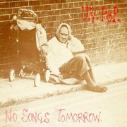 U.V. Pop - No Songs Tomorrow (2023)