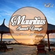 Mauritius Sunset Lounge, Vol.1 (Luxury Paradise Chill Out Grooves) (2015)