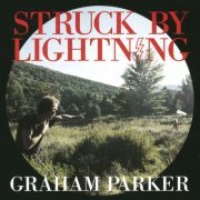 Graham Parker - Struck By Lightning (1991)