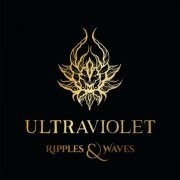 Ultraviolet - Ripples & Waves (2023) [Hi-Res]