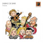 Sabino De Bari - Voices (2012) FLAC