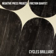 Negative Press Project - Cycles Brilliant (2025) Hi-Res