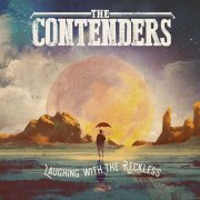 The Contenders, Jay Nash - Laughing with the Reckless (2017)