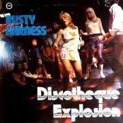 Rusty Harness - Discotheque Explosion (2024)