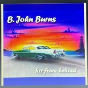 B. John Burns - Hit From Behind (2016) (2022) [Hi-Res]