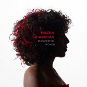 Macha Gharibian - PHENOMENAL WOMEN (2025) [Hi-Res]