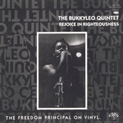 The Bukkyleo Quintet - Rejoice In Righteousness (2020) [Hi-Res]