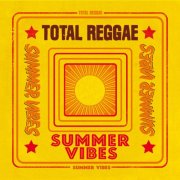 Various Artists - Total Reggae: Summer Vibes (2025)