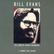 Bill Evans - The Complete Fantasy Recordings (1989) [CD-Rip]