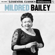 Mildred Bailey - Essential Classics, Vol. 483: Mildred Bailey (2024)