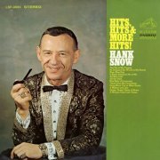 Hank Snow - Hits, Hits & More Hits! (1968) [Hi-Res 192kHz]