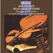 Alessandra Talamo and Ensemble Respighi - Bitti & Haym: Sonatas for Violin & Bass Continuo (2012)
