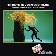 Tribute To John Coltrane - Select Live Under The Sky '87-10th Special (1987)