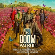 Clint Mansell - Doom Patrol: Season 1-2 (Original Television Soundtrack) (2020) [Hi-Res]