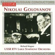 Nicolai Golovanov - Wagner: Orchestral music (1998)