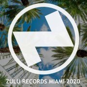 VA - Zulu Records Miami 2020 (2020)