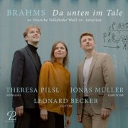 Theresa Pilsl, Jonas Müller & Leonard Becker - Brahms: Da unten im Tale - 49 Deutsche Volkslieder, WoO 33 (Selection) [Arr. for Voice and Guitar] (2026) Hi-Res